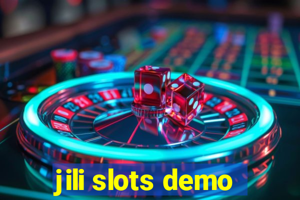 jili slots demo